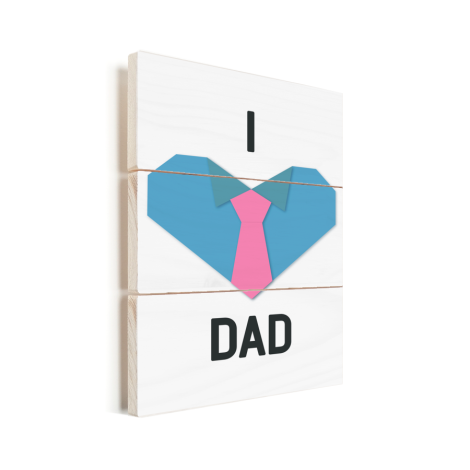 Vaderdag - I love dad Vurenhout