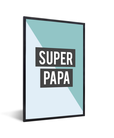 Vaderdag - Super papa - voor de liefste vader Fotolijst
